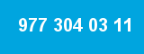 977 304 03 11